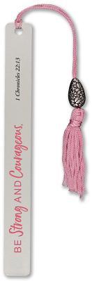 Be Strong and Courageous Metal Bookmark