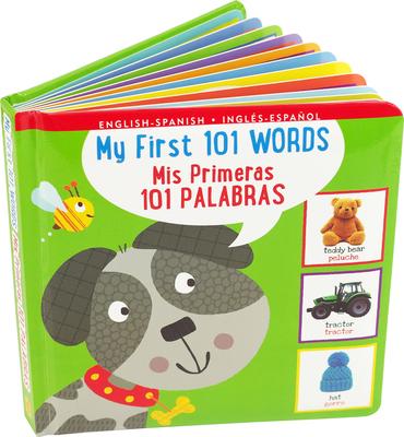 My First 101 Words Bilingual Board Book (English/Spanish) (Padded)