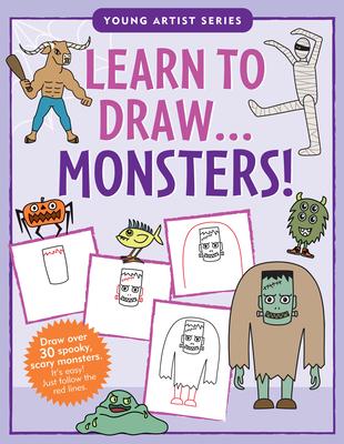 Learn to Draw Monsters (Easy Step-By-Step Drawing Guide)