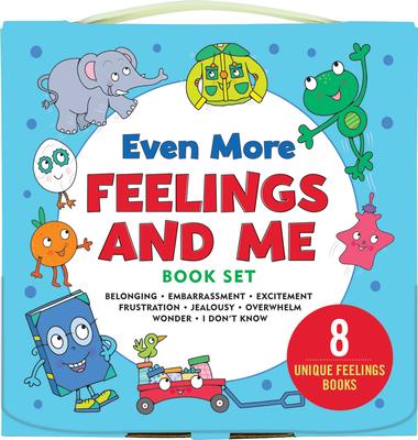 Even More Feelings & Me Box Set (8 Books to Help You Child Process Their Emotions; Belonging, Embarrassment, Excitement, Frustration, Jealousy, Feelin