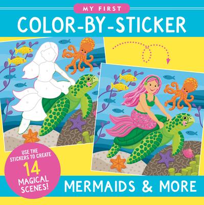 My First Color-By-Sticker - Mermaids & More