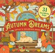 Autumn Dreams Coloring Book - 31 Stress Free Designs (Peforated Pages for Easy Removal) Subscription