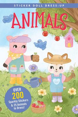 Animals Sticker Doll Dress-Up Book (Over 200 Sparkly Stickers & 25 Animals to Dress!) Subscription