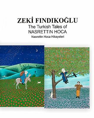 The Turkish Tales Of Nasrettin Hoca