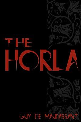 The Horla: Cool Collector's Edition - Printed In Modern Gothic Fonts Subscription
