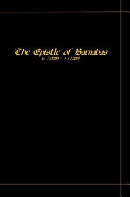 The Epistle Of Barnabas