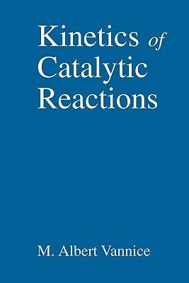 Kinetics of Catalytic Reactions