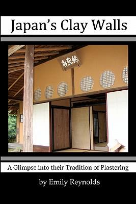 Japan's Clay Walls: A Glimpse into their Plaster Craft