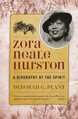 Zora Neale Hurston: A Biography of the Spirit