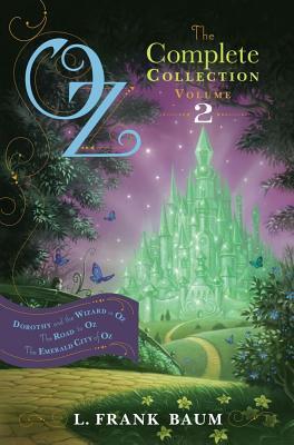 Oz, the Complete Collection, Volume 2: Dorothy and the Wizard in Oz; The Road to Oz; The Emerald City of Oz