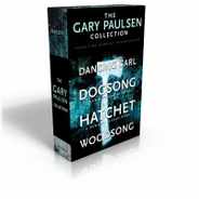 The Gary Paulsen Collection (Boxed Set): Dancing Carl; Dogsong; Hatchet; Woodsong Subscription