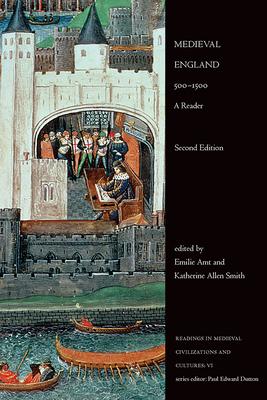 Medieval England, 500-1500: A Reader