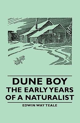 Dune Boy - The Early Years of a Naturalist