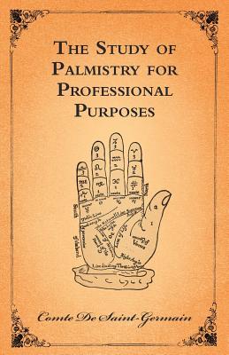 The Study of Palmistry for Professional Purposes