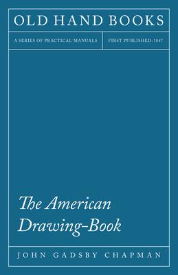 The American Drawing-Book