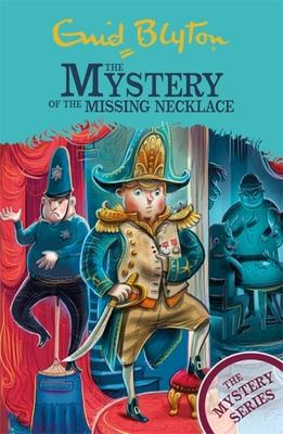 The Mystery of the Missing Necklace: Book 5