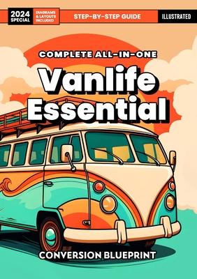 Vanlife Essential (English): Complete All-In-One Blueprint Guide