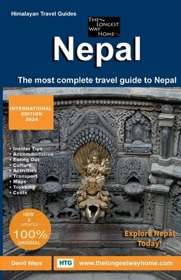 Nepal Guidebook 2024: Complete Travel Guidebook to Nepal