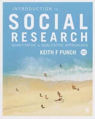 Introduction to Social Research: Quantitative and Qualitative Approaches