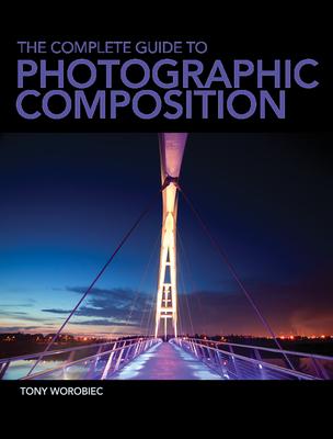 The Complete Guide to Photographic Composition Subscription