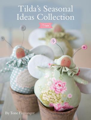 Tilda's Seasonal Ideas Collection