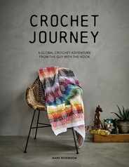 Crochet Journey: A Global Crochet Adventure from the Guy with the Hook Subscription