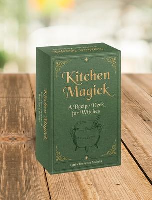 Kitchen Magick: A Recipe Deck for Witches