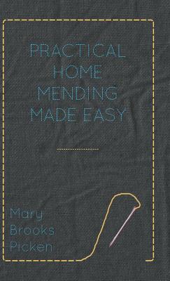 Practical Home Mending Made Easy