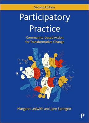 Participatory Practice: Community-Based Action for Transformative Change