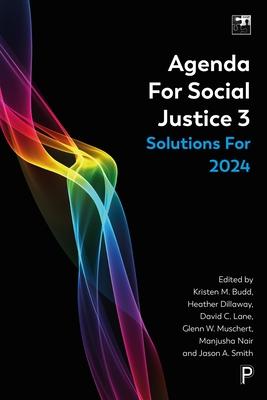 Agenda for Social Justice 3: Solutions for 2024