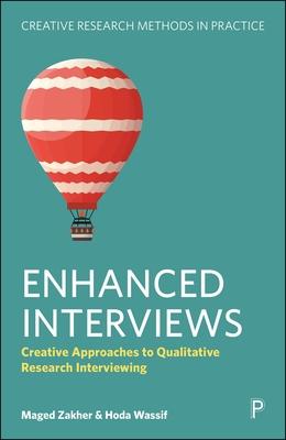 Enhanced Interviews: Creative Approaches to Qualitative Research Interviewing Subscription