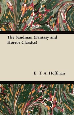 The Sandman (Fantasy and Horror Classics)