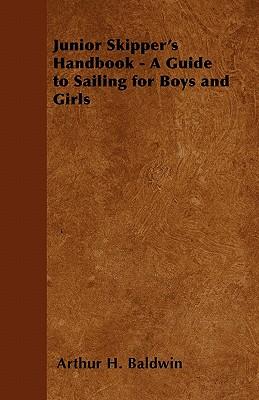 Junior Skipper's Handbook - A Guide to Sailing for Boys and Girls Subscription