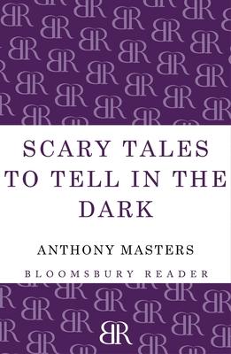 Scary Tales to Tell in the Dark