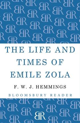 The Life and Times of Emile Zola