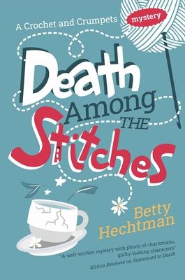 Death Among the Stitches Subscription