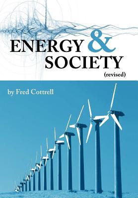 Energy & Society (Revised): The Relation Between Energy, Social Change, and Economic Development