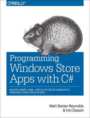 Programming Windows Store Apps with C#: Master Winrt, Xaml, and C# to Create Innovative Windows 8 Applications Subscription