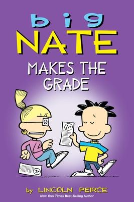 Big Nate Makes the Grade: Volume 4