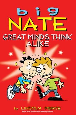 Big Nate: Great Minds Think Alike: Volume 8