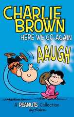 Charlie Brown: Here We Go Again: A PEANUTS Collection Subscription