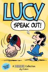 Lucy: Speak Out!: A Peanuts Collection Volume 12 Subscription