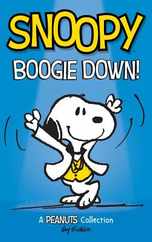 Snoopy: Boogie Down!: A PEANUTS Collection Subscription
