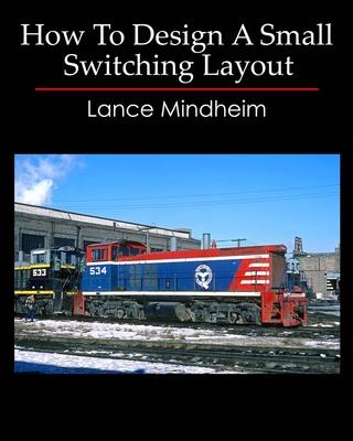 How To Design A Small Switching Layout