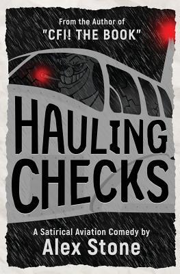 Hauling Checks: A Satirical Aviation Comedy Subscription