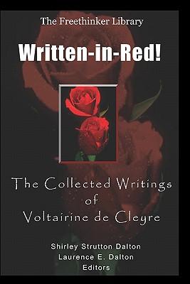 Written-In-Red!: The Collected Writings of Voltairine de Cleyre