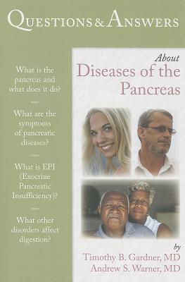 Questions & Answers about Diseases of the Pancreas