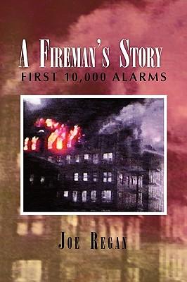 A Fireman's Story