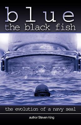 Blue the Black Fish: The Evolution of a Navy Seal