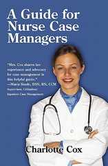 A Guide for Nurse Case Managers Subscription